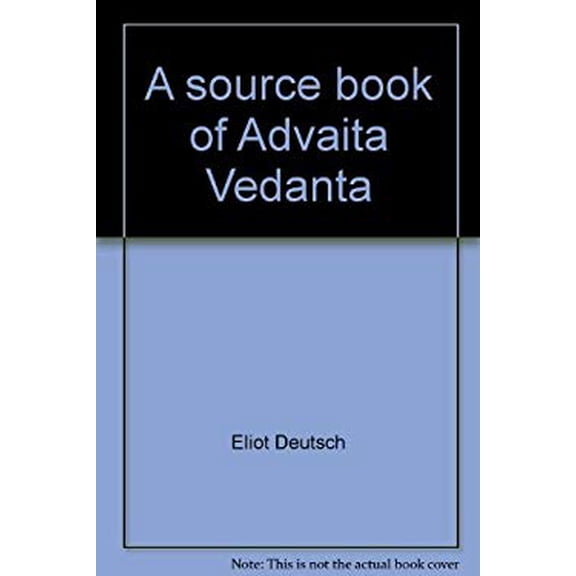 Pre-Owned Source Book of Advaita Vedanta (Hardcover) 9780870221897