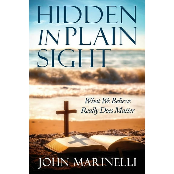 Hidden In Plain Sight: Doctrinal Teaching, (Paperback)