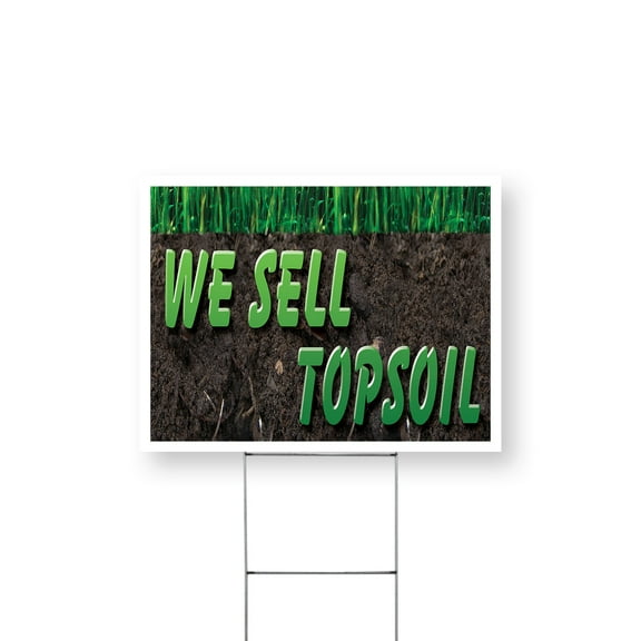 We Sell Topsoil Yard Sign 12 Inch x 16 Inch Single Sided Weatherproof Heavy-Duty Plastic with Stake | Garden Supplies, Home Improvement, Clear Messaging | Made in USA