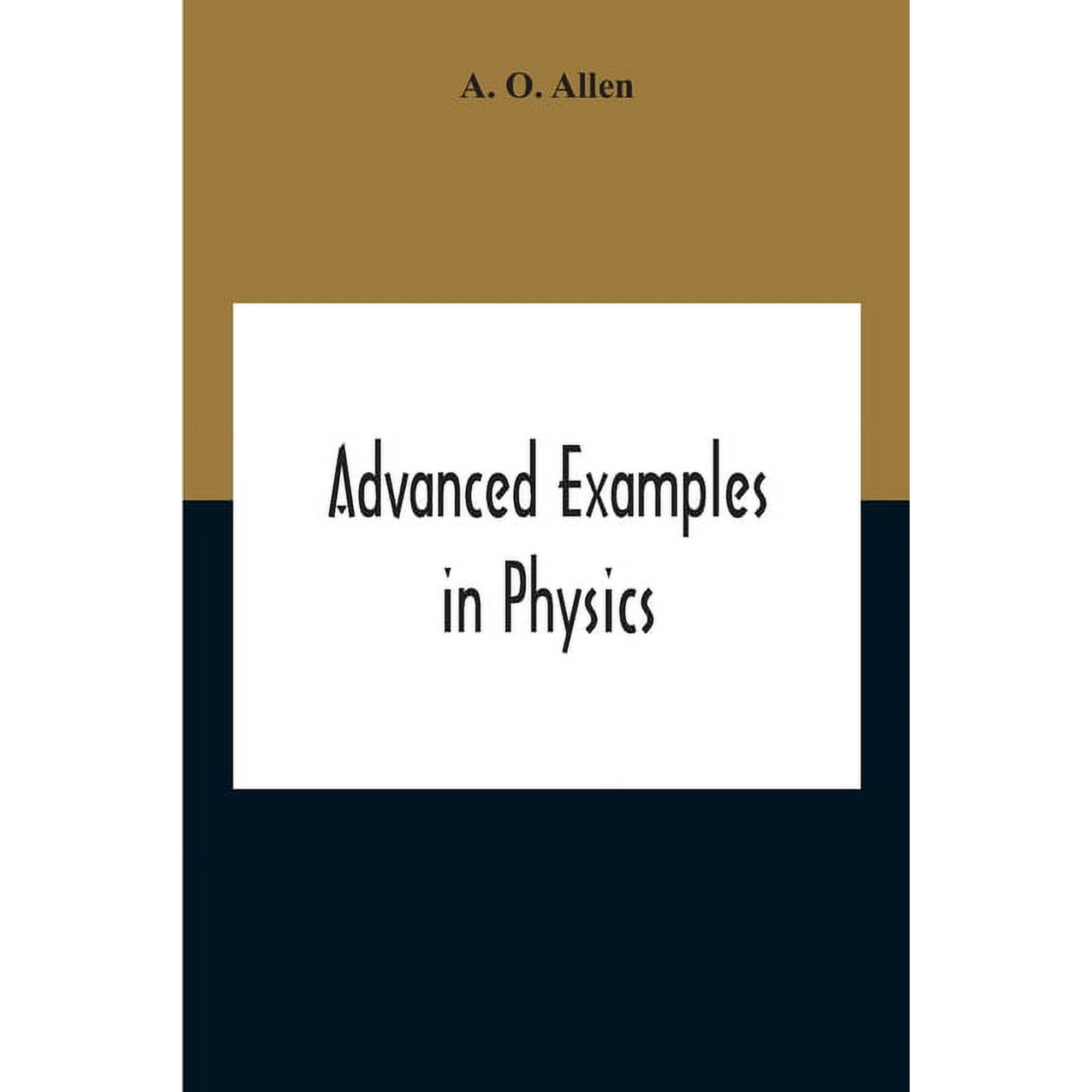 Advanced Examples In Physics (Paperback)