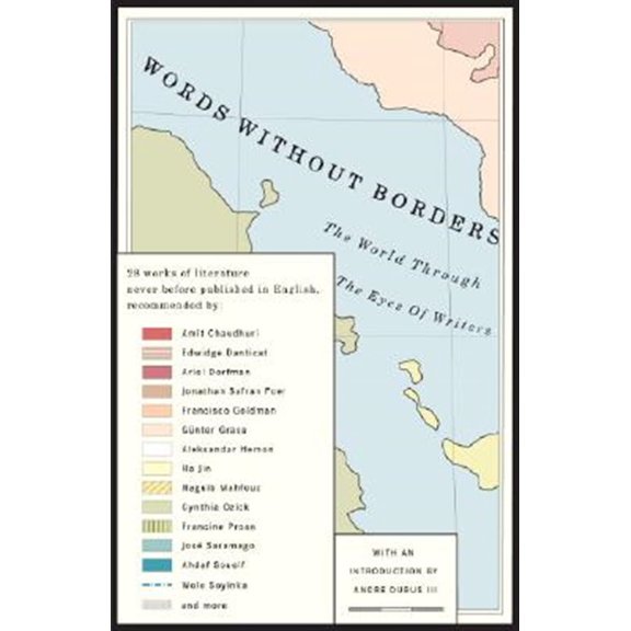Pre-Owned Words Without Borders: The World Through the Eyes of Writers: An Anthology