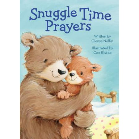 Snuggle Time Prayers (Board Book) (Best Prayer Time App)