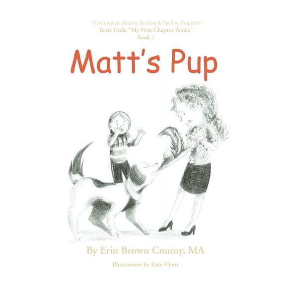 Matt's Pup, (Paperback)