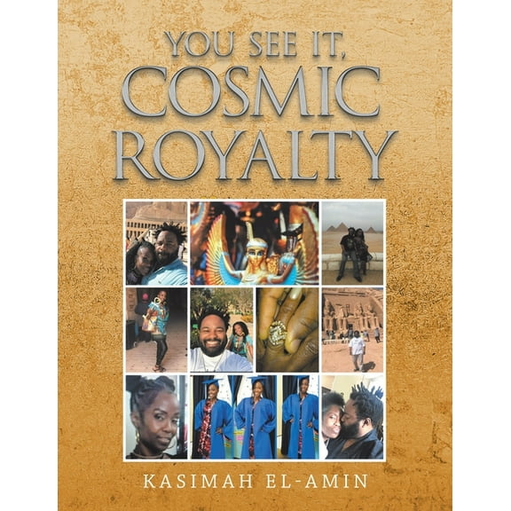 You See It, Cosmic Royalty (Paperback)