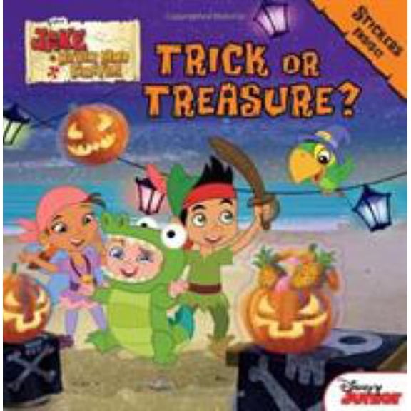 Pre-Owned Jake and the Never Land Pirates Trick or Treasure?: Stickers Inside! (Paperback) 1423171403 9781423171409