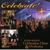 Sevier Heights Celebration Choir and Orchestra - Celebrate! - Christian / Gospel - CD