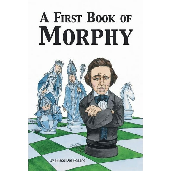 A First Book of Morphy (Paperback)