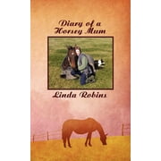 Diary of a Horsey Mum (Paperback)