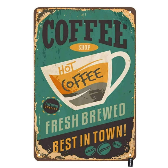 HOSNYE Coffee Shop Tin Sign Retro Coffee Poster with Coffee Drink and Lettering Fresh Brewed Best in Town Vintage Metal Tin Signs for Men Women Wall Art Decor for Home Bars Clubs Cafes 8x12 Inch