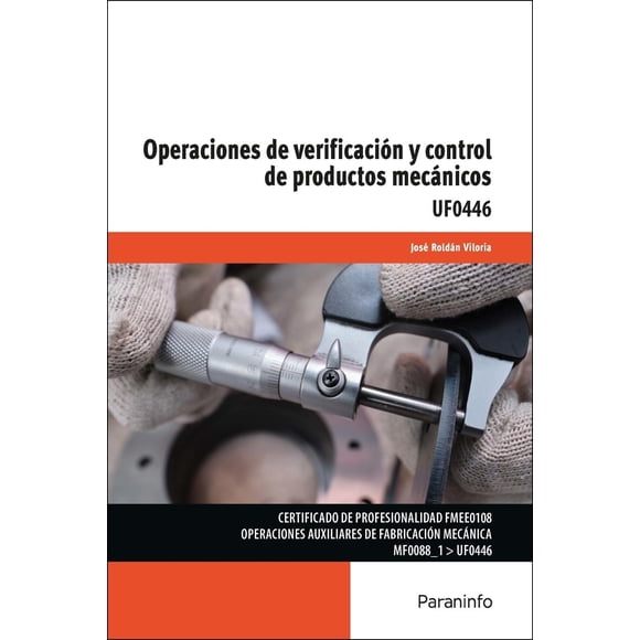 Operaciones de verificación y control de productos mecánico