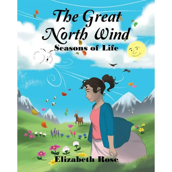 The Great North Wind: Seasons of Life, (Paperback)