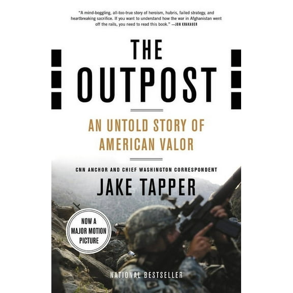 The Outpost: An Untold Story of American Valor, (Paperback)
