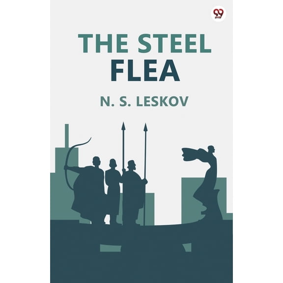 The Steel Flea, (Paperback)