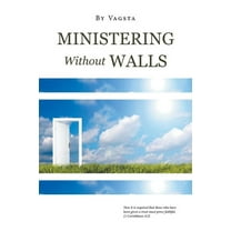 Ministering Without Walls, (Paperback)