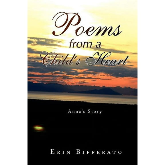 Poems from a Child's Heart, (Paperback)