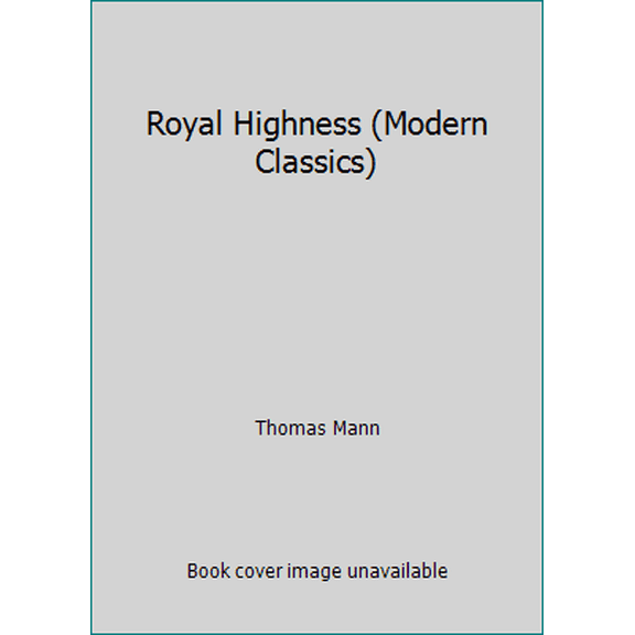 Pre-Owned Royal Highness (Modern Classics) (Paperback) 0140037713 9780140037715