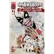 Oxymoron The Loveliest Nightmare #3A VF ; Comixtribe Comic Book