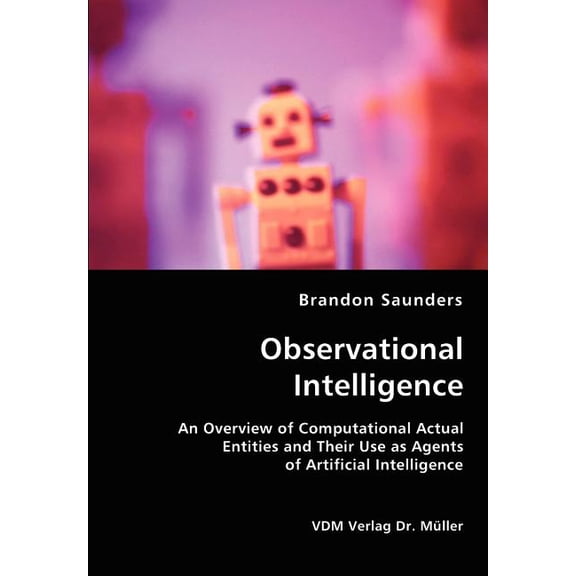 Observational Intelligence (Paperback)