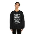 thumbnail image 4 of Can take girl out Oregon Can't take Oregon Pride Unisex Sweatshirt S-2XL, 4 of 7
