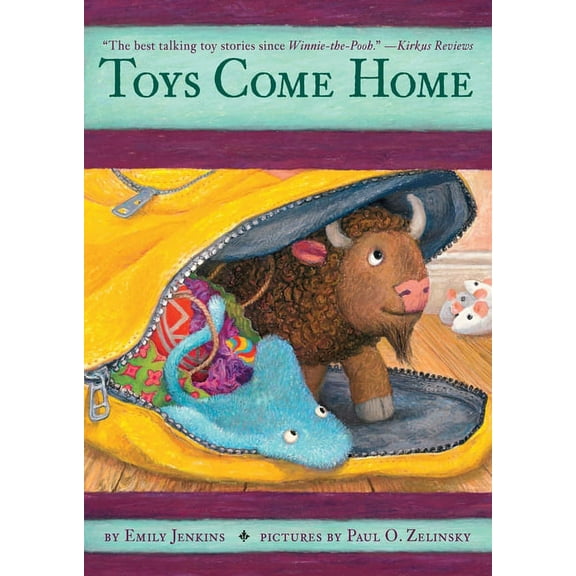 Toys Go Out Toys Come Home: Being the Early Experiences of an Intelligent Stingray, a Brave Buffalo, and a Brand-New Someone Called , Book 3, (Paperback)