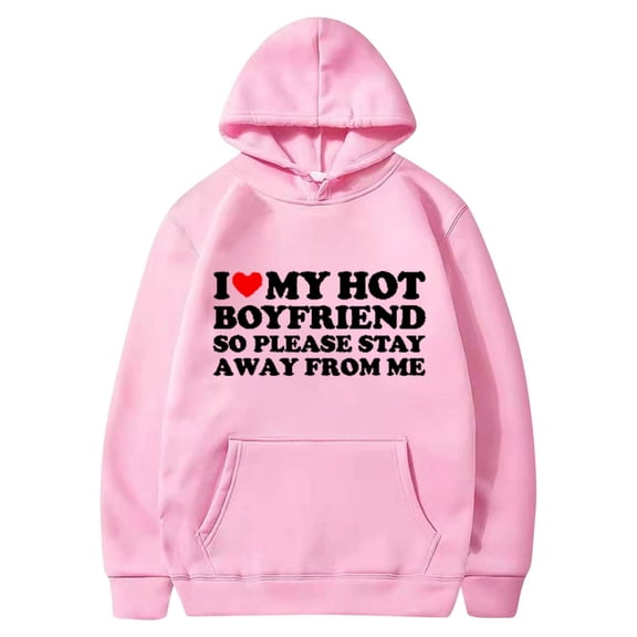 I Love My Boyfriend Hoodies for Women Trendy Long Sleeve Valentines Pullover Sweatshirt Casual Sweater Shirts