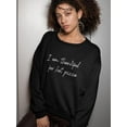 thumbnail image 2 of I'm Thankful For Hot Pizza Sweatshirt Women -GoatDeals Designs, Female Medium, 2 of 4