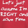 thumbnail image 3 of CafePress - Let's Assume I'm Right Dark T Shirt - Men's Classic Graphic Cotton T-Shirt, 3 of 4