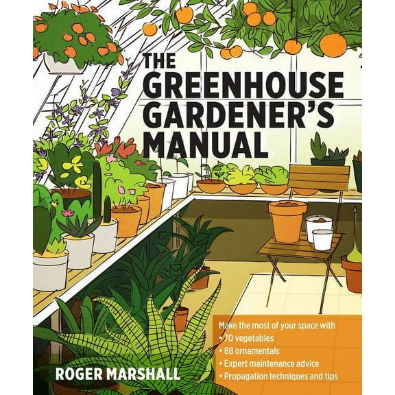 Greenhouse Gardener's Manual - Paperback