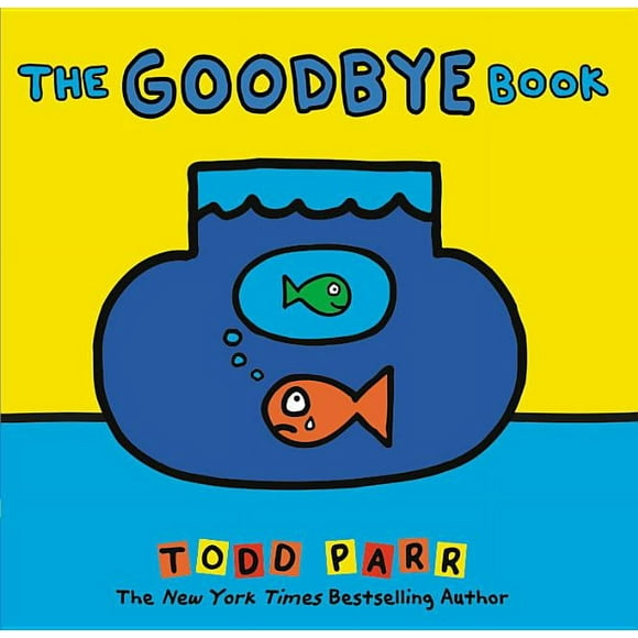 The Goodbye Book (Hardcover)