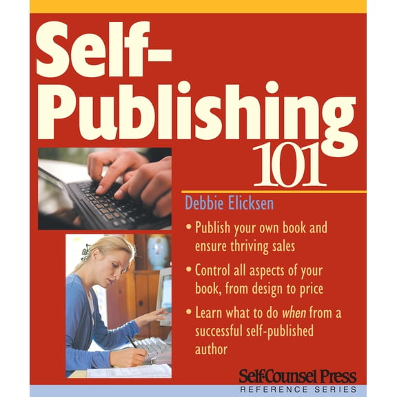 Pre-Owned Self-Publishing 101 (Paperback) 1551806398 9781551806396