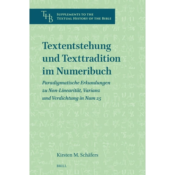 Supplements to the Textual History of th Textentstehung und Texttradition im Numeribuch, Book 9, (Hardcover)