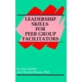 thumbnail image 1 of Pre-Owned Leadership Skills for Peer Group Facilitators (Paperback) 0893902322 9780893902322, 1 of 1