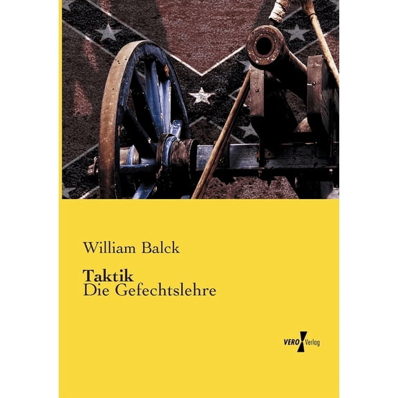 Taktik: Die Gefechtslehre, (Paperback)
