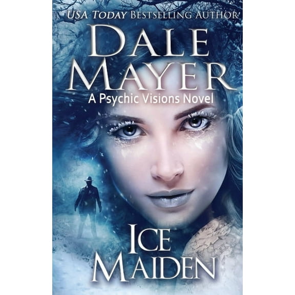 Psychic Visions Ice Maiden: A Psychic Visions Novel, Book 18, (Paperback)