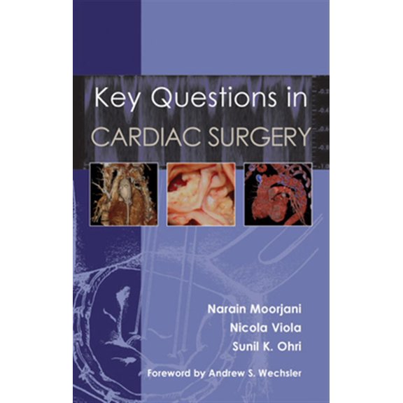 Pre-Owned Key Questions in Cardiac Surgery