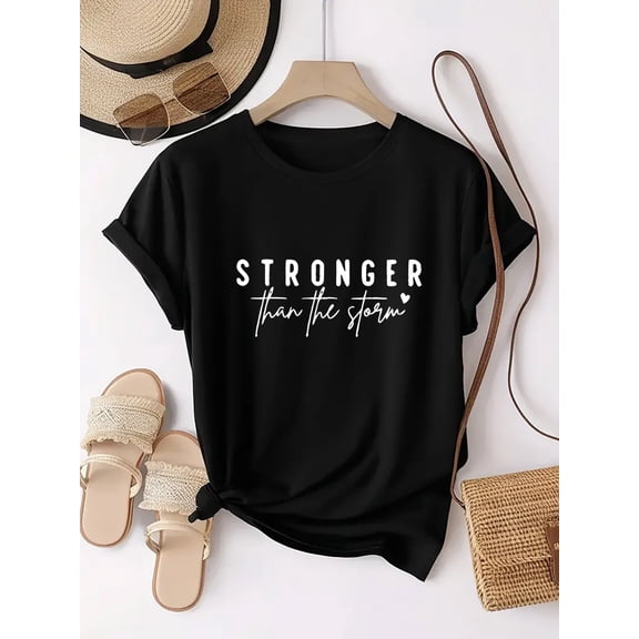 Motivational Print "STRONGER Than The Storm" Design Personalized Pattern Printed Casual Daily Round Neck Short Sleeve Fashion Sports T-Shirt Women'S Comfortable Top