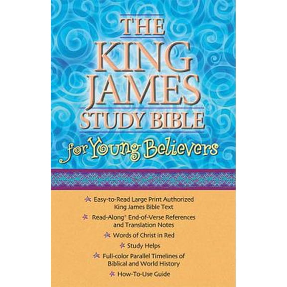 Pre-Owned The King James Study Bible for Young Believers (Hardcover) 0718003748 9780718003746