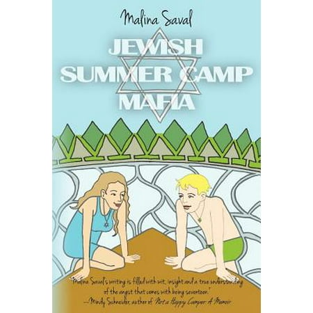 Jewish Summer Camp Mafia