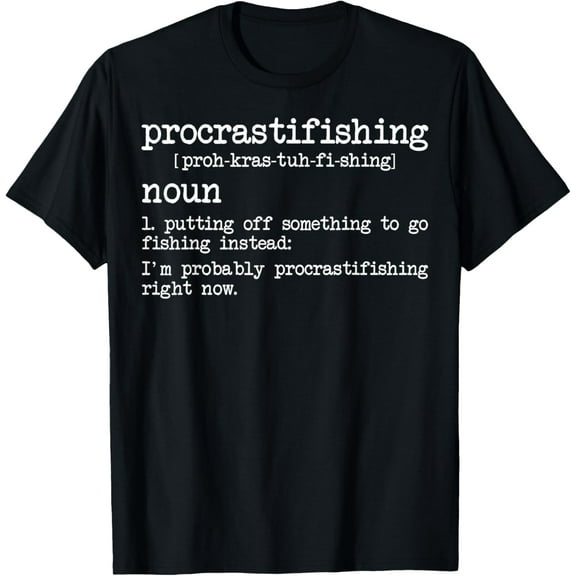 Procrastifishing Funny Fishing Gifts For Men Fisherman Dad T-ShirtMen and women, Black T-shirt, size: Extra large