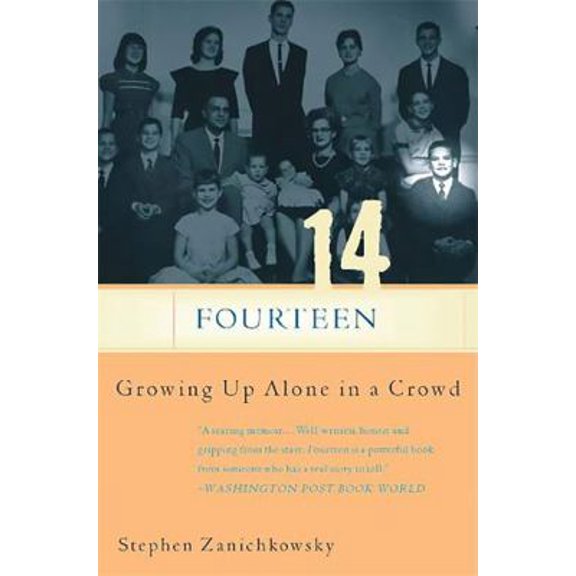 Pre-Owned Fourteen : Growing Up Alone In A Crowd (Paperback)