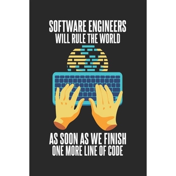 Pre-Owned Software Engineers Will Rule The World As Soon As: 120 Pages I 6x9 I Dot Grid (Paperback)
