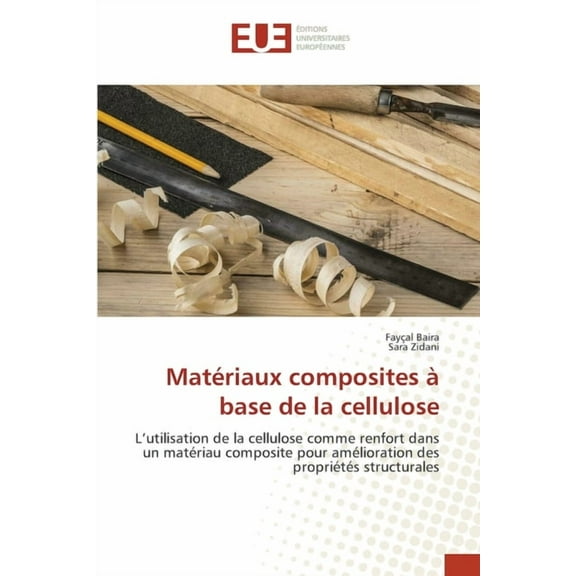 Matériaux composites à base de la cellulose, (Paperback)