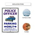 thumbnail image 4 of Police Officer Parking Only Violators Will Get Caution Novelty Notice Unique Aluminum Metal Sign 18"x24", 4 of 5