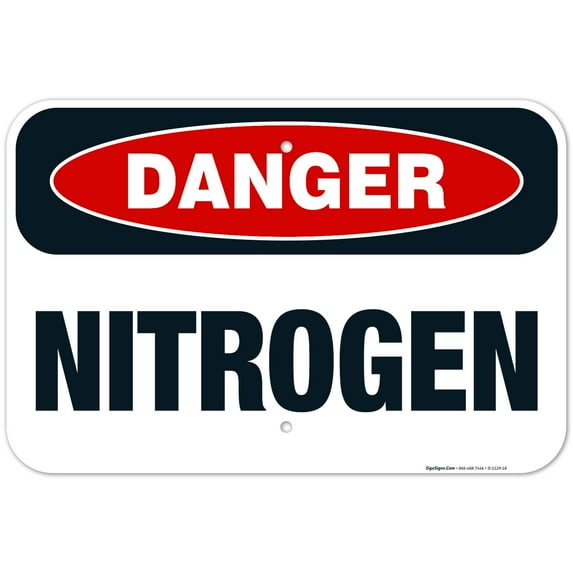 Danger Nitrogen Sign, OSHA Danger Sign, 12x18 Aluminum