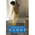 thumbnail image 2 of Pre-Owned Too Much Money (Paperback) 0345464109 9780345464101, 2 of 2