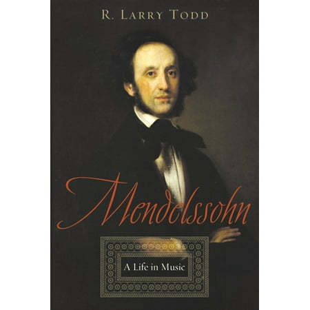 UPC: 9780195179880 | Mendelssohn: A Life in Music (Paperback)