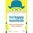 thumbnail image 1 of The Happy Manifesto: Make Your Organization a Great Workplace, 1 of 1