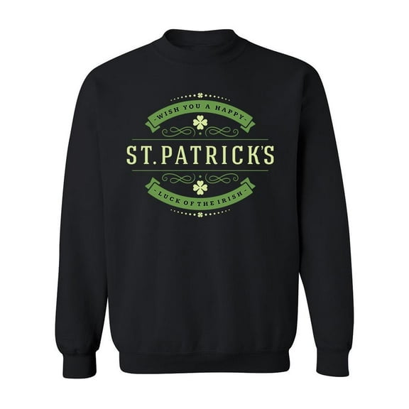 Luck Of The Irish. Sweatshirt Men -Image by Shutterstock, Male Small