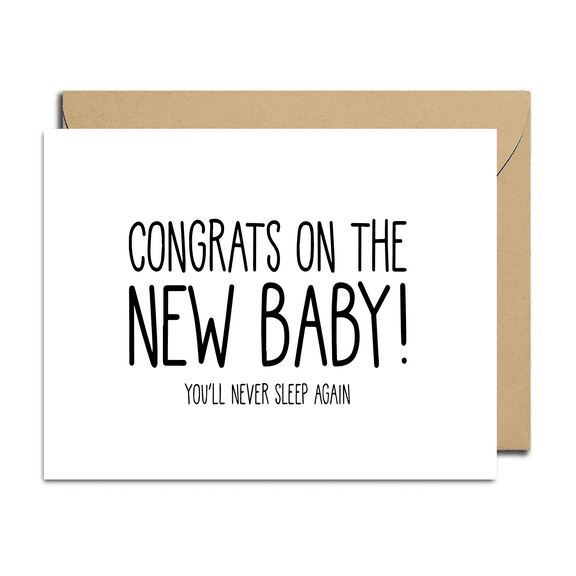 Congrats on the New Baby Card – Funny Parenting Humor Greeting – Blank Inside for Personal Messages – Includes Envelope – Perfect for Baby Shower or New Parent Gift