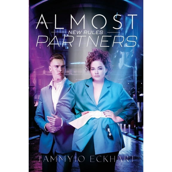 Almost Partners Almost Partners: New Rules, Book 2, (Paperback)